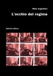 L'occhio del regime