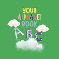 your alphabet book B0F6CBDNTR Book Cover