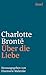 Über die Liebe (insel taschenbuch) - Brontë, Charlotte