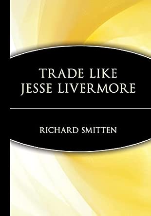 Trade Like Jesse Livermore: 234-Wow! eBook