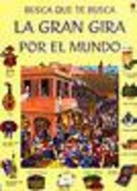 Paperback Gran Gira Por El Mundo, La [Spanish] Book