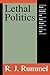 Lethal Politics