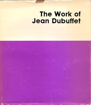 Hardcover Work of Jean Dubuffet Book