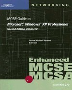 MCSE/MCSA Guide to Microsoft Windows XP Professional (No CD) 2ND ...