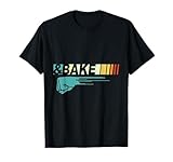 Shake and Bake - Funny Race Parody Sayings For Family Lover T-Shirt
