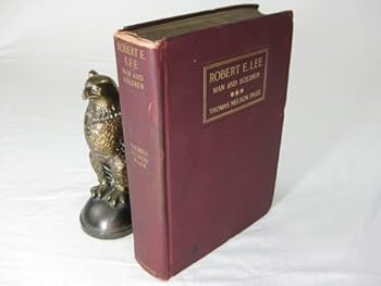 Hardcover Robert E. Lee: Man and Soldier Book