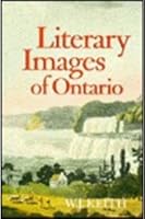 Literary Images of Ontario (Ontario Historical Studies Series) 0802034691 Book Cover