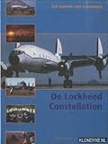  De Lockheed Constellation. Een legende van schoonheid