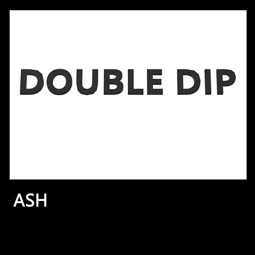 Double Dip [Explicit]