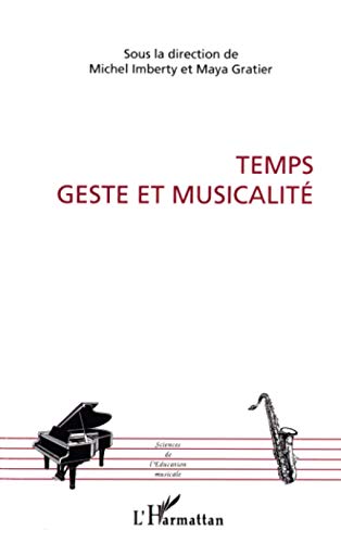 Temps geste et musicalité solution pour libérer votre jeu - 2