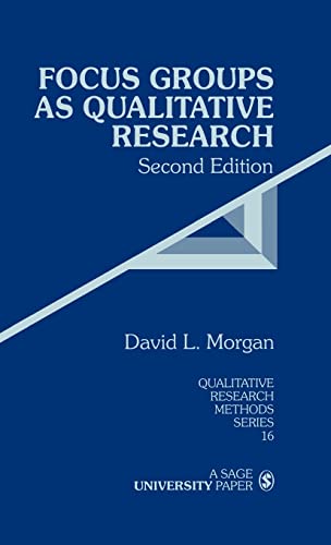 Focus Groups as Qualitative Research (Qualitative Research Methods)