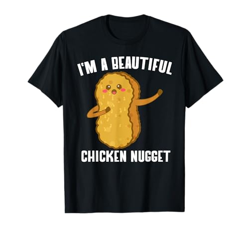 I'm a beautiful Chicken Nugget Kostüm Kinder Chicken Tee T-Shirt