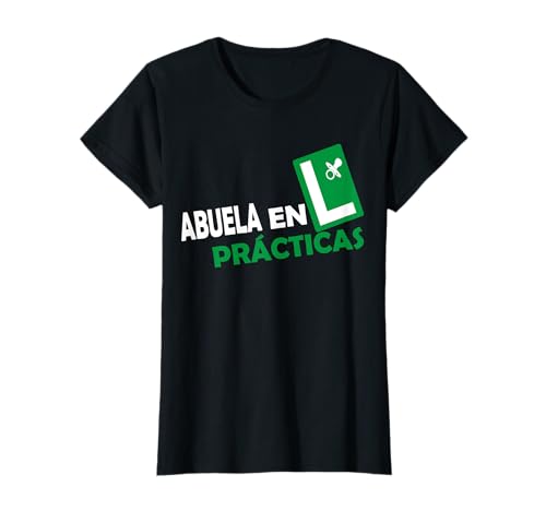 Abuela en Prácticas Abuelos Primerizos Regalos Futura Abuela Camiseta