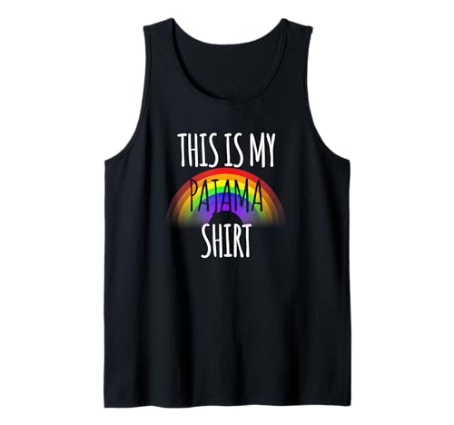 This Is My Pajama Shirt Rainbow Flag Lesbian Gay Pride PJ Tank Top