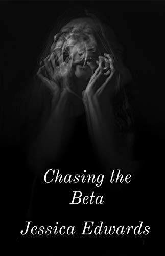 Chasing the Beta: Small Town Book 2