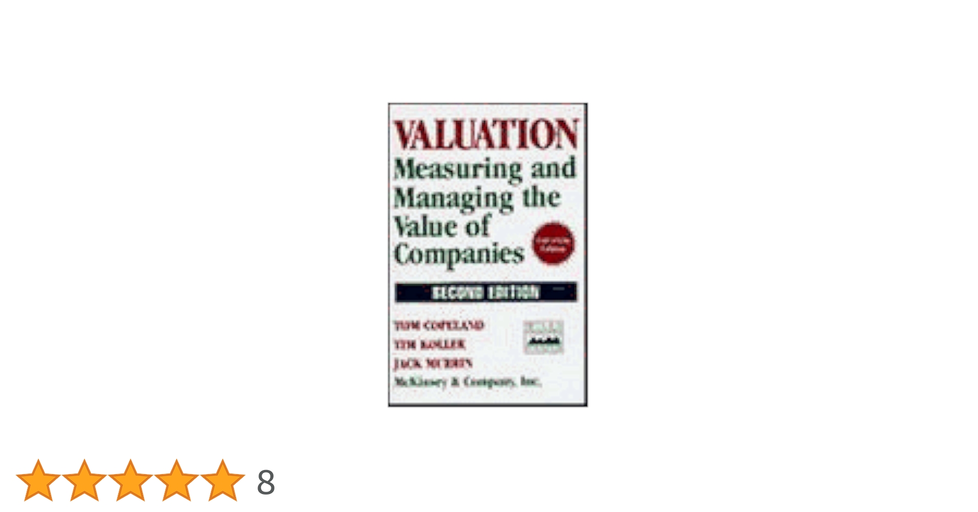 洋書 Valuation: Measuring and Managing Valuation: Measuring and Managing the Value of Companies