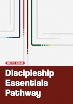 Paperback Discipleship Essentials Pathway: Eighth Grade Book