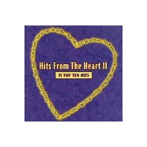 Hits from the Heart II [Audio CD] Compilation