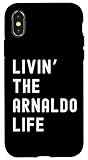 Arnaldo Living The Arnaldo Life Birthday Funny