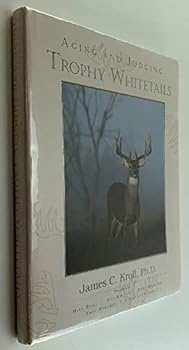 Hardcover Aging and judging trophy whitetails Book