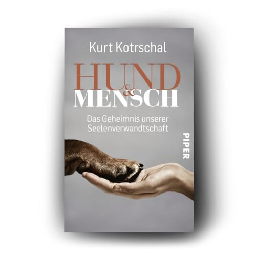 Hund & Mensch: Das Geheimnis unserer Seelenverwandtschaft | Tierpsychologie | Ein Geschenk für Hunde-Fans