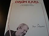 Drum Ears: The Drummer's Digest to the Rudiments of Music