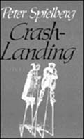 Crash-landing: A novel 091459091X Book Cover