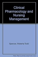 Clinical Pharmacology And Nursing Management 0397543042 Book Cover