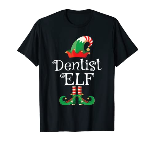 Dentist Elf Shirt Funny Costume Matching Elf Christmas Camiseta