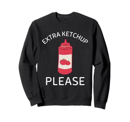 Ketchup extra Please Vintage Salsa de tomate amante de la comida Sudadera
