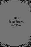Christian Daily Bible reading Notebook: 100 pages