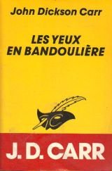 Les Yeux en bandoulière [French] 2702419909 Book Cover