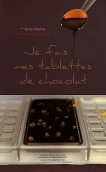 Paperback Je fais mes tablettes de chocolat [French] Book