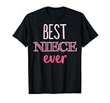 Best Niece Ever Shirt Niece Shirt T-Shirt