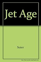 Jet Age 3857585005 Book Cover