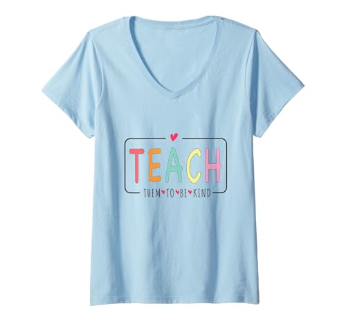 Mujer Teacher Life School Anti Bullying Enseñarles a ser amables lindos Camiseta Cuello V