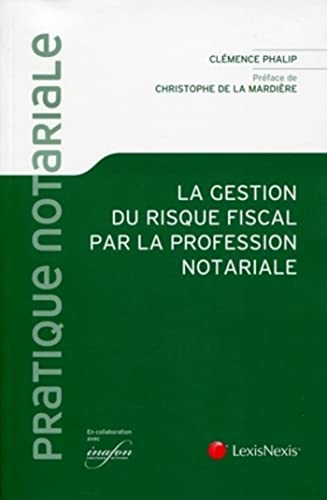 LEXISNEXIS - la gestion du risque fiscal par la profession notariale - -33%