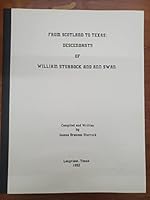 From Scotland to Texas: Descendants of William Sturrock and Ann Swan 083289785X Book Cover