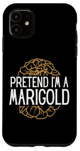 Pretend I'm A Marigold Halloween Costume X}zP[X iPhone 11 p