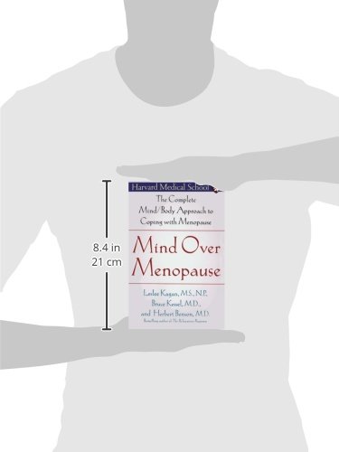 Mind Over Menopause: The Complete Mind/Body Approach to Coping with Menopause