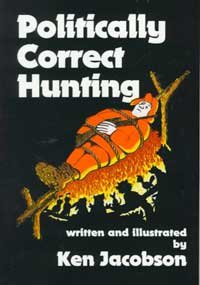POLITICALLY CORRECT HUNTING
