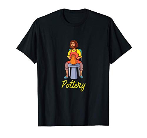 Céramiste Poterie Argile Pot Céramique Hobby Cadeau T-Shirt