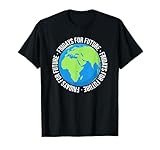 Fridays For Future Klimaschutz T-Shirts - Stallery