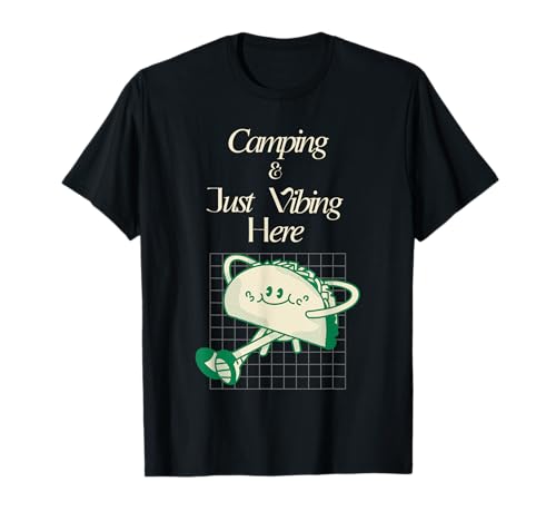 Camping Vibes, Chill Taco Aventura al aire libre Naturaleza Camiseta