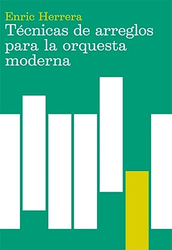 Técnicas de arreglos para la orquesta moderna (Música)