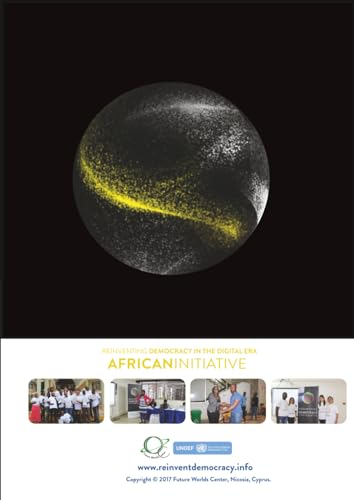 Reinventing Democracy in the Digital Era – African Initiative.