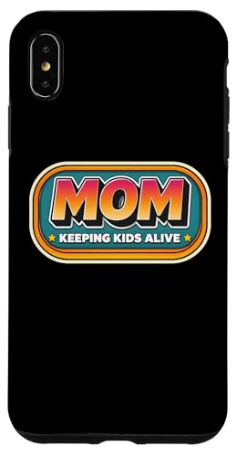 Funny Mom Keeping Kids Alive ��̓� Mama New MMom Momma �X�}�z�P�[�X iPhone XS Max �p