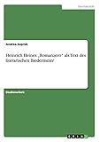 Heinrich Heines "Romanzero" als Text des literarischen Biedermeier - Andrea Soprek
