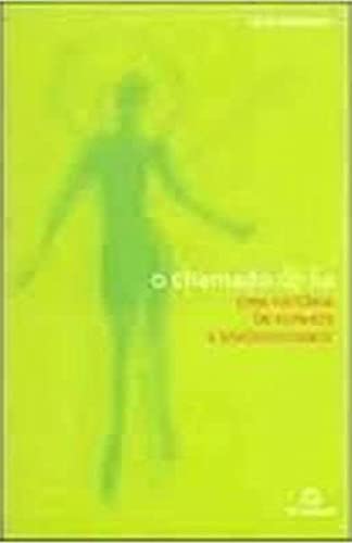 Chamado de Lis, O. Uma História de Sonhos E Sincronicidade