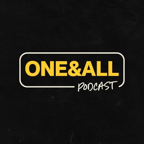 Page de couverture de ONE&ALL Podcast